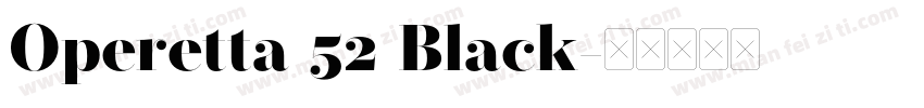 Operetta 52 Black字体转换